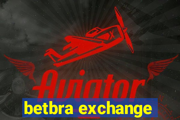 betbra exchange